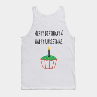 Merry Christmas And Happy Birthday Tank Top